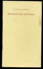 Bildung als Auftrag / Eine Gabe zur Einweihung des Helfta -Kollags in Köln