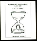 Rheinische Literatur-Heft Nr.15--2006 /Zeit finden