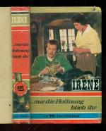 Irene...  nur die Hoffnung blieb ihr