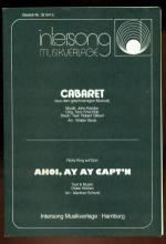 Cabaret + Ahoi, Ay Ay Capt´n (Noten)