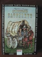 Mr. Mortimers Zauberhut. Wie Amy und Joshua vor ihrer schrecklichen Tante Vootch quer über die Prärie nach New York fliehen. 1893 Dakota