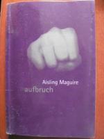 Aisling Maguire/Johanna Ellsworth (Übers Aisling Maguire/Johanna Ellsworth (Übers