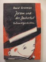 David Grossmann/Jacky Gleich/Mirjam Pres David Grossmann/Jacky Gleich/Mirjam Pres
