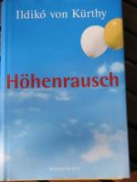 Kürthy, Ildiko von: Höhenrausch Kürthy, Ildiko von: Höhenrausch