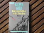 Batya Gur: Denn am Sabbat sollst du ruhe