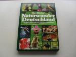 Kurt Blüchel: Naturwunder Deutschland : 