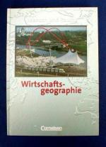 Wirtschaftsgeographie. Mensch und Raum. Schülerbuch.