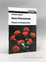 Friedrich Jantzen: Amors Pflanzenkunde.,