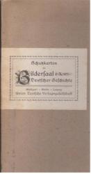 Bildersaal Deutscher Geschichte - Zwei Jahrtausende deutschen Lebens in Bild und Wort. Großformatige Originalausgabe in drei Bänden.