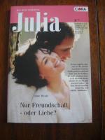 Nur Freundschaft - oder Liebe?