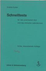 Schnelltests für den praktischen Arzt und das klinische Laboratorium