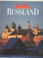 Russland. Fotos: . Text: Klaus-Peter Walter , Wladislaw Goworukhin, Bucher`s