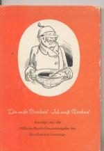 Du weißt Bescheid - Ich weiß Bescheid. Ein Wilhelm-Busch-Brevier. Auszüge aus der Wilhelm-Busch-Gesamtausgabe