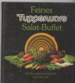 Feines Tupperware Salatbuffet