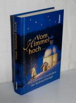 Vom Himmel hoch ...