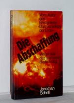 Jonathan Schell: Die Abschaffung. Wege a Jonathan Schell: Die Abschaffung. Wege a