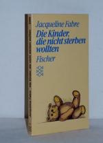 Jacqueline Fabre: Die Kinder, die nicht Jacqueline Fabre: Die Kinder, die nicht