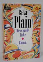 Belva Plain: Diese grosse Liebe Belva Plain: Diese grosse Liebe
