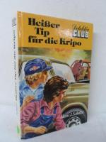 Heißer Tip für die Kripo. 1. Auflage.: H Heißer Tip für die Kripo. 1. Auflage.: H