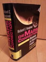 Hoagland, Richard C.: Die Mars Connectio Hoagland, Richard C.: Die Mars Connectio