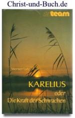 Karelius oder Die Kraft der Schwachen