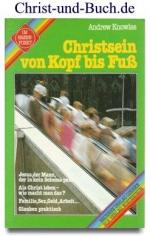 Andrew Knowles: Christsein von Kopf bis 