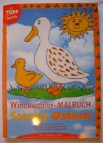 Topp-Basteln Windowcolor- Malbuch. Sonnige Ostern.