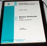 Basics ZIVILRECHT III - Band 3: Familien- und Erbrecht