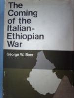 The coming of the Italian-Ethiopian War