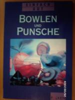 Bowlen und Punsche - Einfach gut