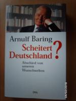 Scheitert Deutschland?