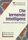 Bryner, Andy / Markova, Dawna: Die lerne Bryner, Andy / Markova, Dawna: Die lerne