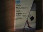 Gaby Hauptmann: Suche impotenten Mann fü