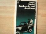Franz Werfel: Jacobowsky und der Oberst Franz Werfel: Jacobowsky und der Oberst