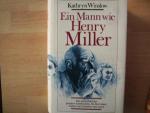 Kathryn Winslow: Ein Mann wie Henry Mill