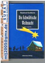 Manfred Eichhorn: Die Schwäbische Weihna