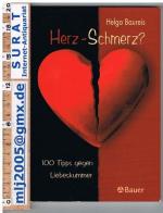 Herz-Schmerz? 100 Tips gegen Liebesnummer.