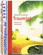 Stephanie von Selchow: Traumjobs. Wunsch