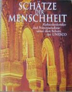 Autorenteam: Schätze der Menschheit