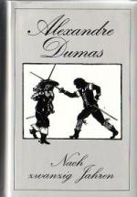 Nach zwanzig Jahren. Neue Abenteuer der Musketiere. Roman