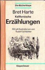 Bret Harte: Kalifornische Erzählungen