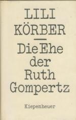 Die Ehe der Ruth Gompertz. Roman