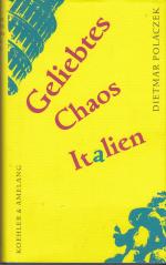 Dietmar Polaczek: Geliebtes Chaos