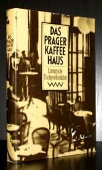 Jähn, Karl-Heinz (Hrsg.): Das Prager Kaf