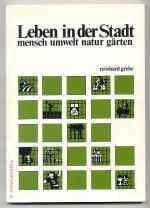 Leben in der Stadt - Mensch Umwelt Natur Gärten.Informationen zu Grün in Erlangen 82