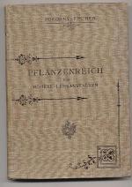 Pokorny's Naturgeschichte des Pflanzenreiches für höhere Lehranstalten. Mit 421 Abbildungen