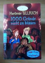 Hortense Ullrich: 1000 Gründe, nicht zu 