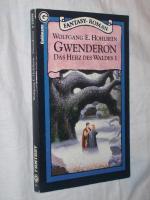 Wolfgang Hohlbein: Das Herz des Waldes / Wolfgang Hohlbein: Das Herz des Waldes /