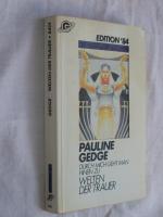 Pauline Gedge: Durch mich geht man hinei Pauline Gedge: Durch mich geht man hinei