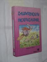 Zauberhexen Hexenzauber